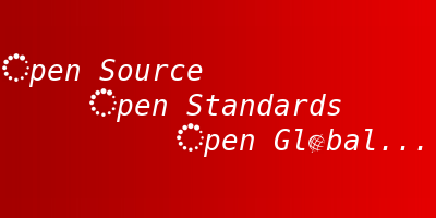 Open Source, Open Standards, Open Global